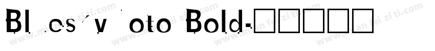 BlueskvNoto Bold字体转换